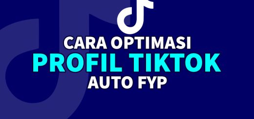 cara optimasi profil tiktok
